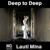 Deep to Deep - Lauti Mina