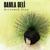 Devrik Kuş - Damla Deli