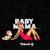 Baby Mama - Tobooh G