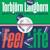 Feel Life - Torbjörn Langborn