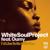 I'd Like to Be with You - White Soul Project