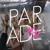 PARAD(w/m)E - Sylvan Esso
