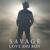 Alone - Savage