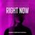 Right Now - Robert Cristian