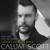 You Are The Reason - Calum Scott