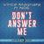 Don't Answer Me - Vince Magnata