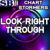 Look Right Through - Chart stormers