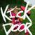 Kick The Door - Betta Lemme