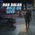 Hold On Love - Dan Balan