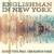 Englishman in New York - Robin Tune