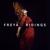 Love Is Fire - Freya Ridings
