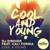 Cool & Young - DJ DimixeR