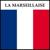 La Marseillaise - Les Révolutionnaires