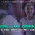 Spill My Drink - Wil King feat. Marka Hardtymez, 5 one