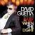 Baby When The Light - David Guetta
