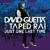 Just One Last Time (feat. Taped Rai) [Extended] - David Guetta