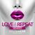 Love on Repeat - Dave Ramone