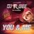 You & Me (Together Forever) - DJ R.Gee