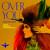 Over You - Sak Chaime
