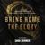Bring Home The Glory - league of Legends