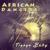 Tigogo Baby - African Dancers