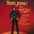 It's Up To The Woman - Tom Jones