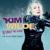 You Came - Kim Wilde