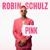 One with the Wolves - ROBIN SCHULZ