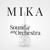 Sound Of An Orchestra - Mika