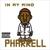 How Does It Feel? - Pharrell Williams