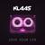 Love Your Life - Klaas