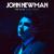 Fire In Me - John Newman