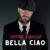 Bella Ciao - Peyton Parrish