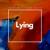 Lying - 7even (GR)