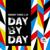 Day By Day - Swanky Tunes
