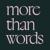 more than words - Hitsujibungaku