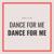 Dance for Me Dance for Me - Dooly Live