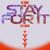 Stay For It - RL Grime