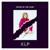 Never Be the Same - KLP