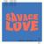 Savage Love (Laxed - Siren Beat) - Jawsh 685