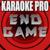 End Game - Karaoke Pro